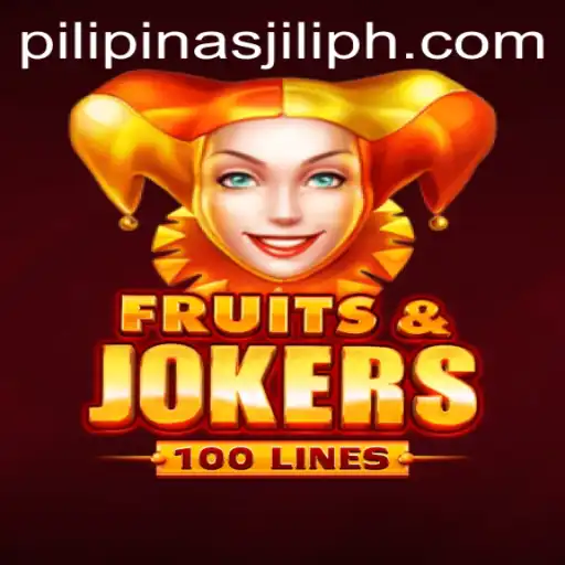 Exploring the Excitement of FruitsAndJokers100 and the Rise of Pilipinas Jili